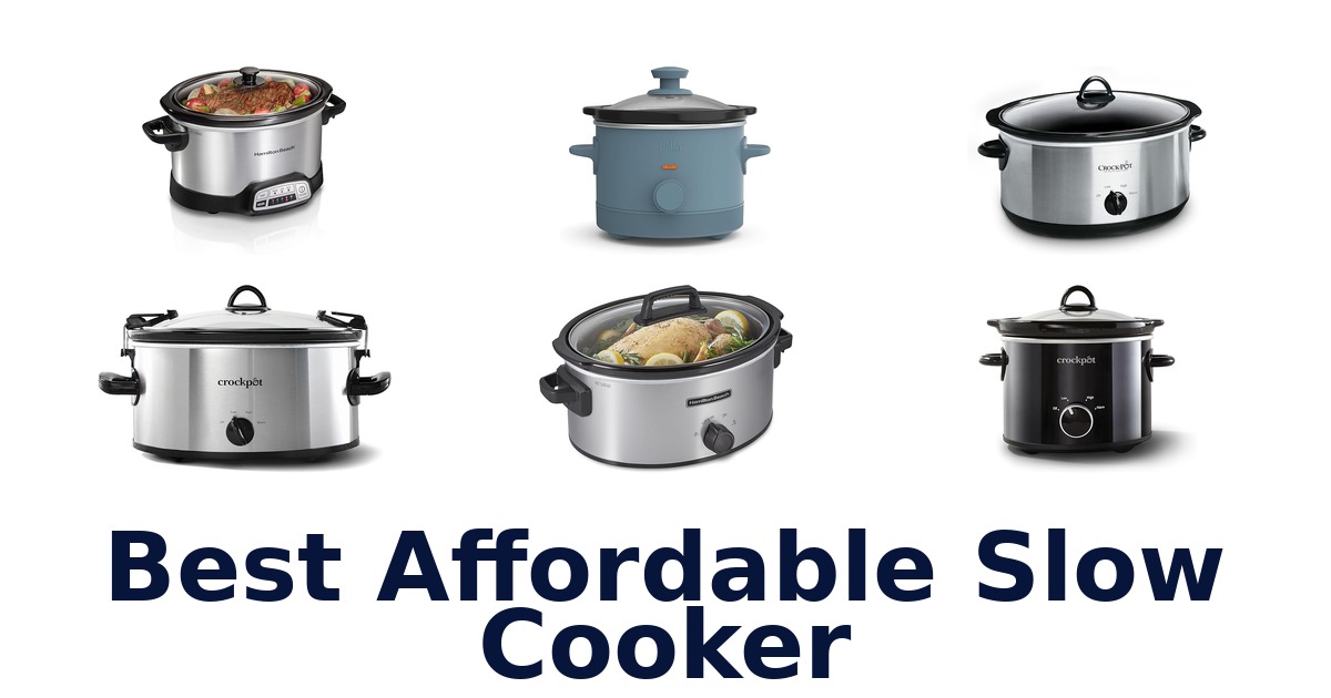best affordable slow cooker