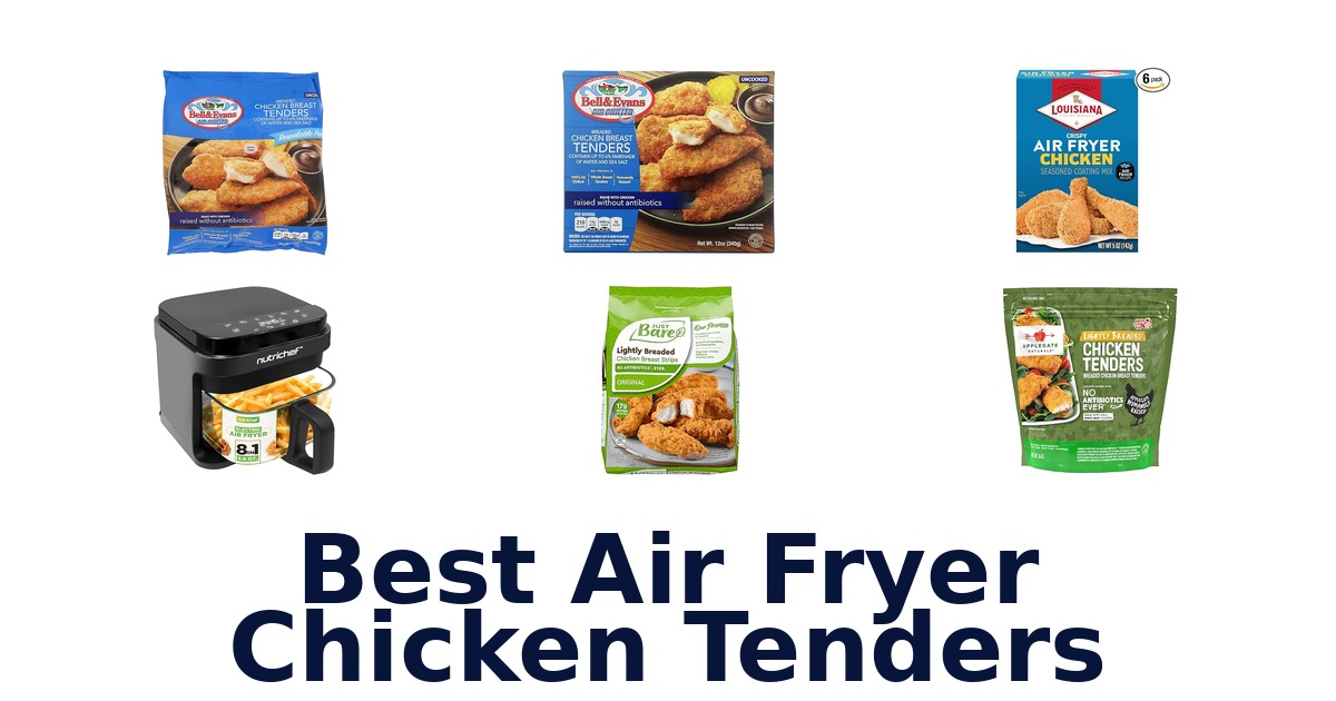 best air fryer chicken tenders