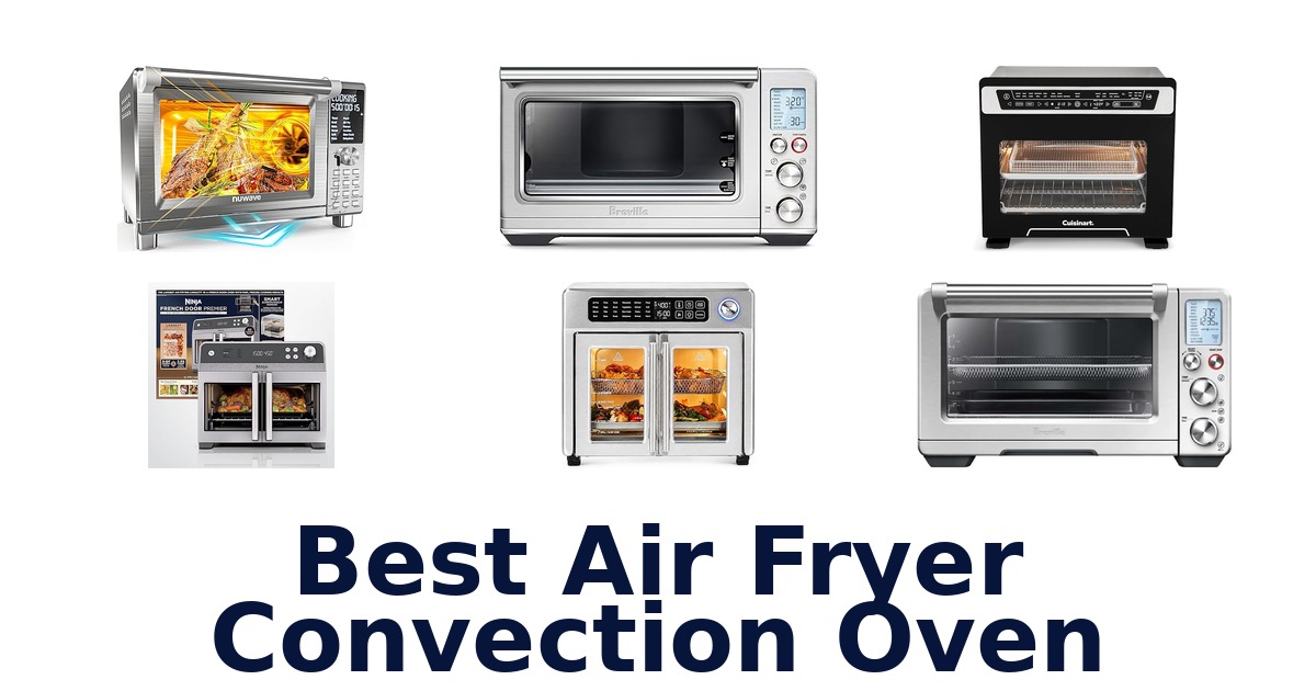 best air fryer convection oven