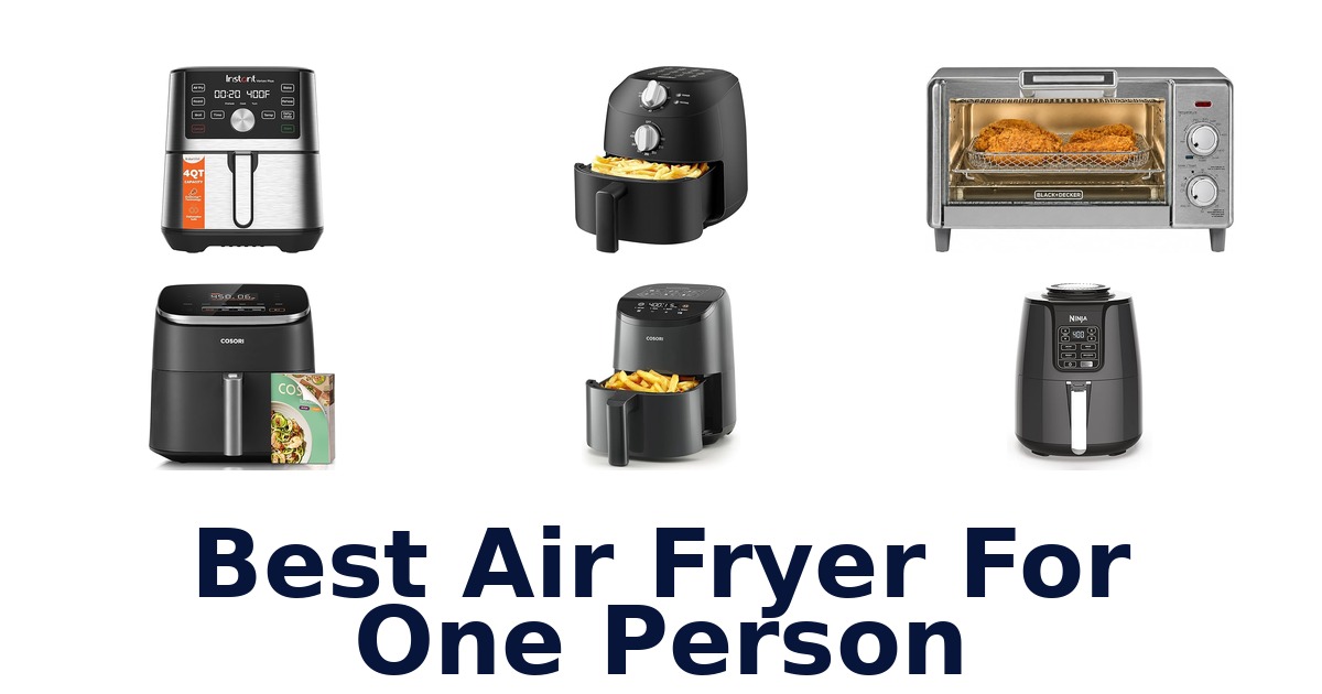 best air fryer for one person