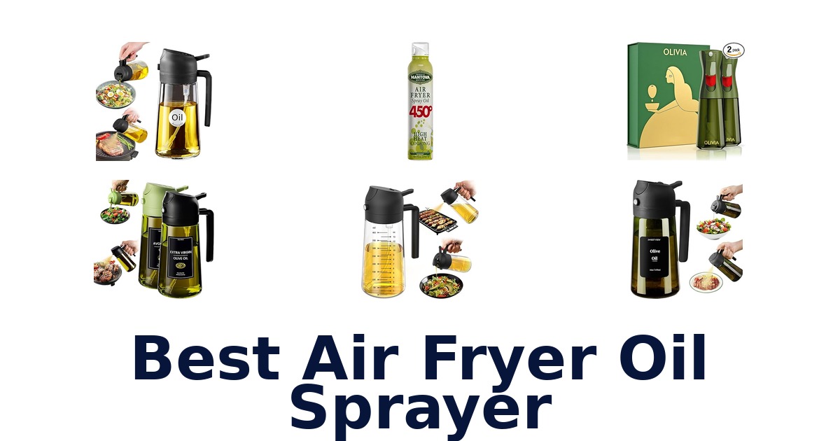 best air fryer oil sprayer