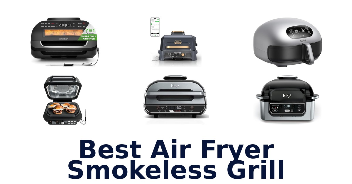 best air fryer smokeless grill