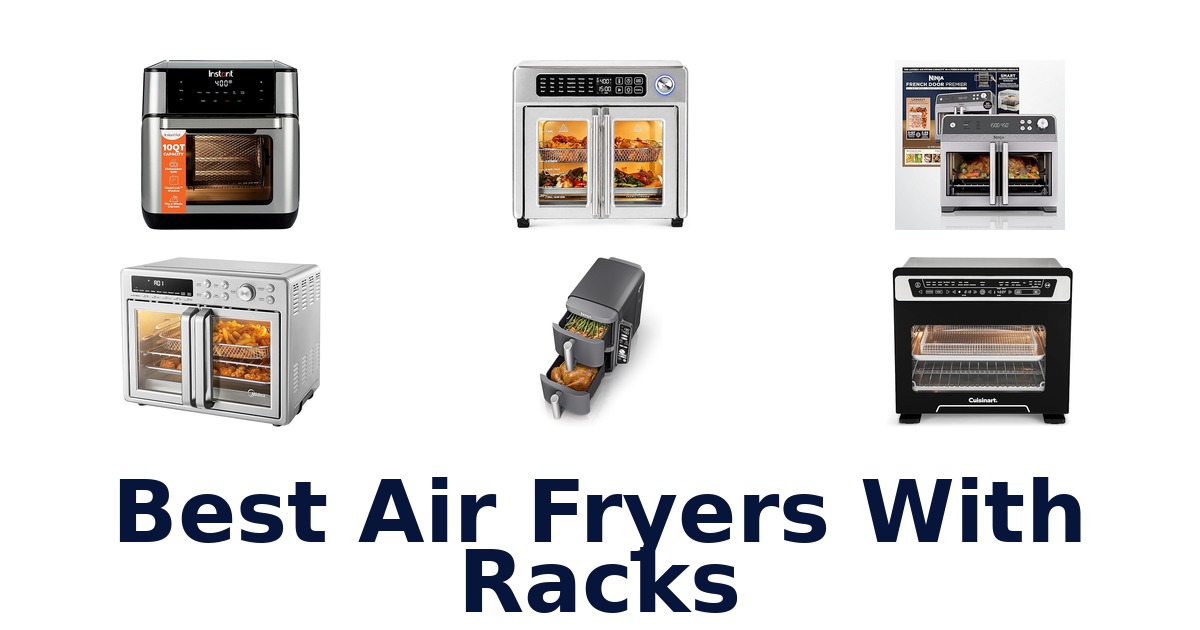 best air fryers with racks