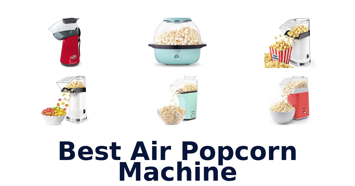 best air popcorn machine