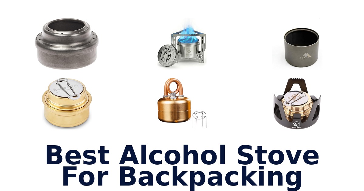 best alcohol stove for backpacking