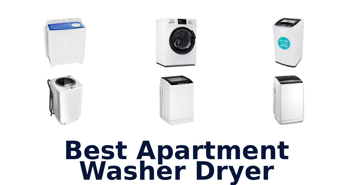 BEST Apartment Washer Dryers: Top 10 Picks for Small Spaces