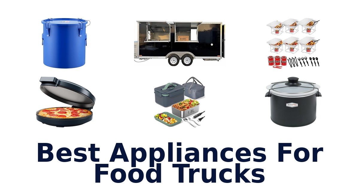 best appliances for food trucks
