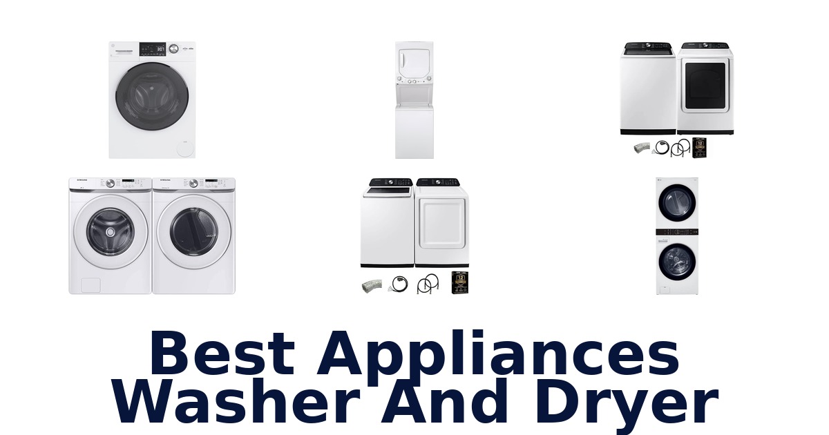 best appliances washer and dryer