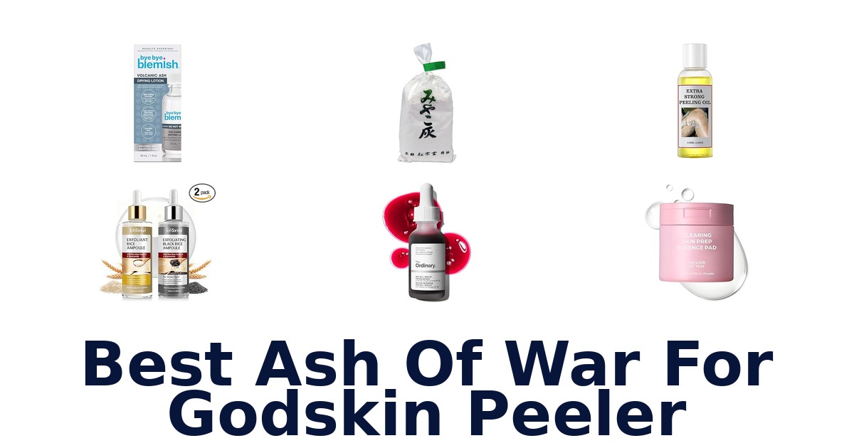 best ash of war for godskin peeler