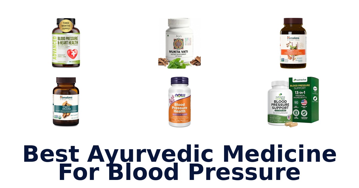 best ayurvedic medicine for blood pressure