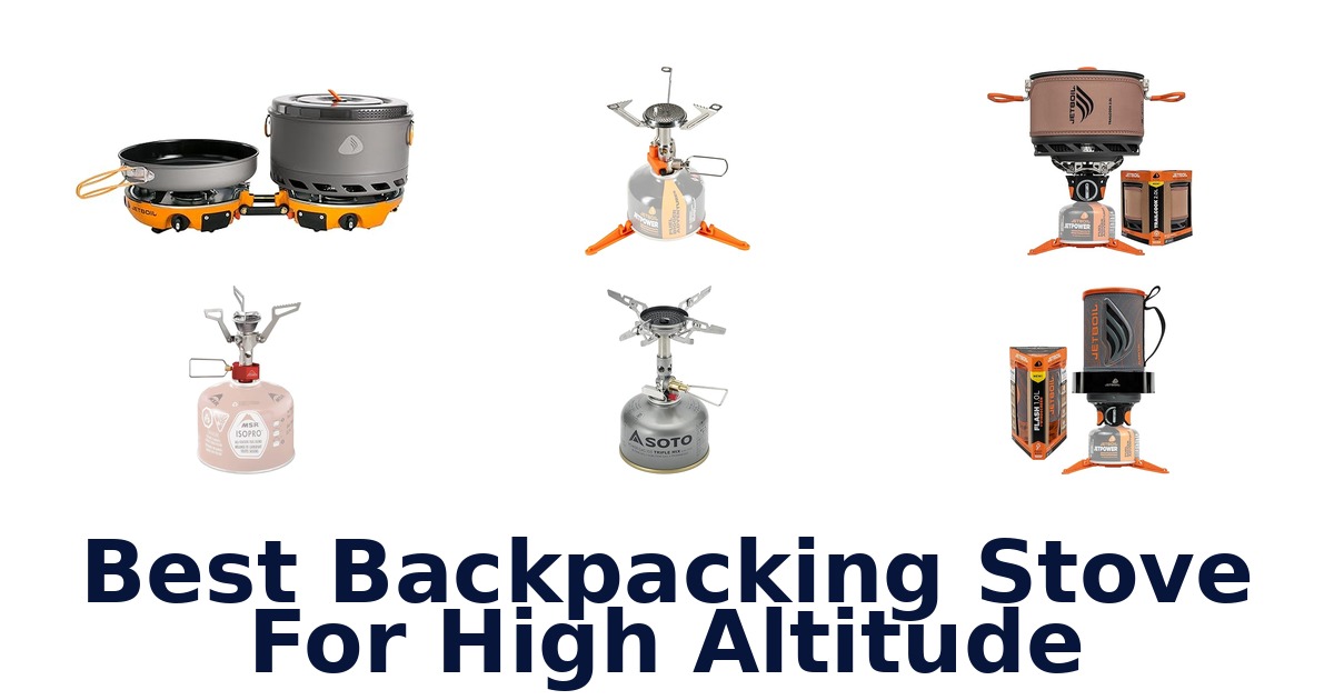 best backpacking stove for high altitude