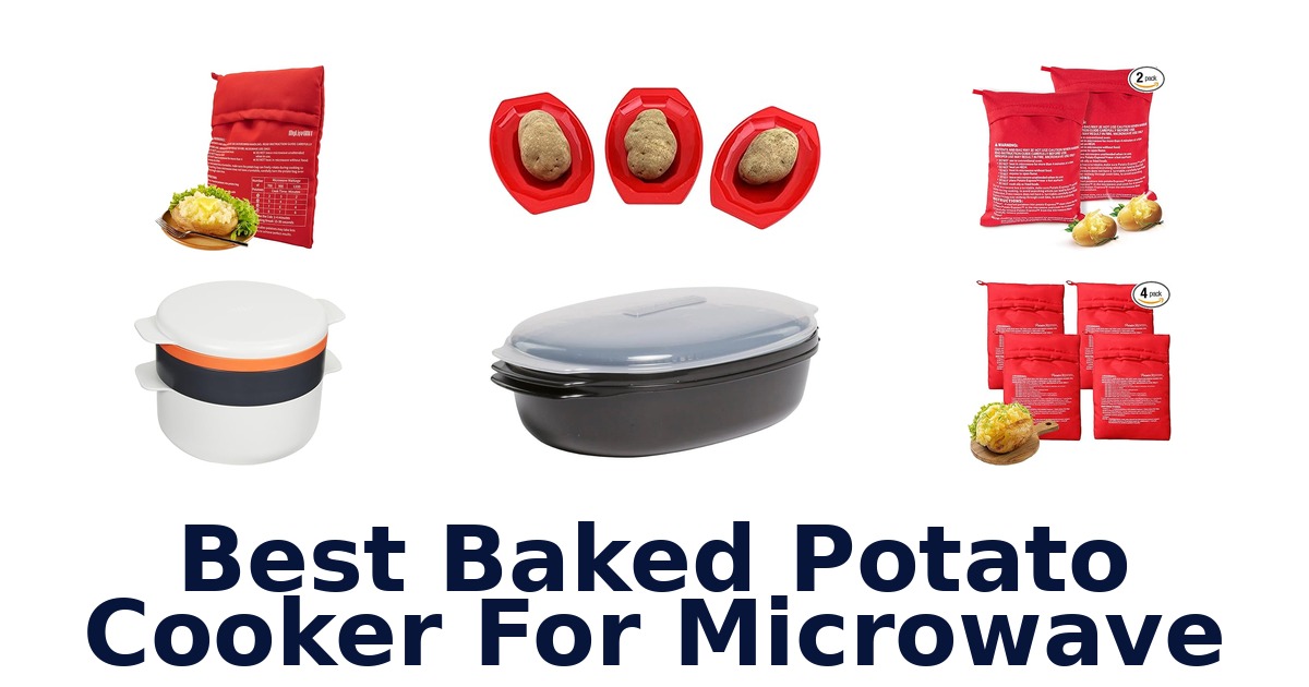 Best Microwave Potato Cookers: Top 10 Picks