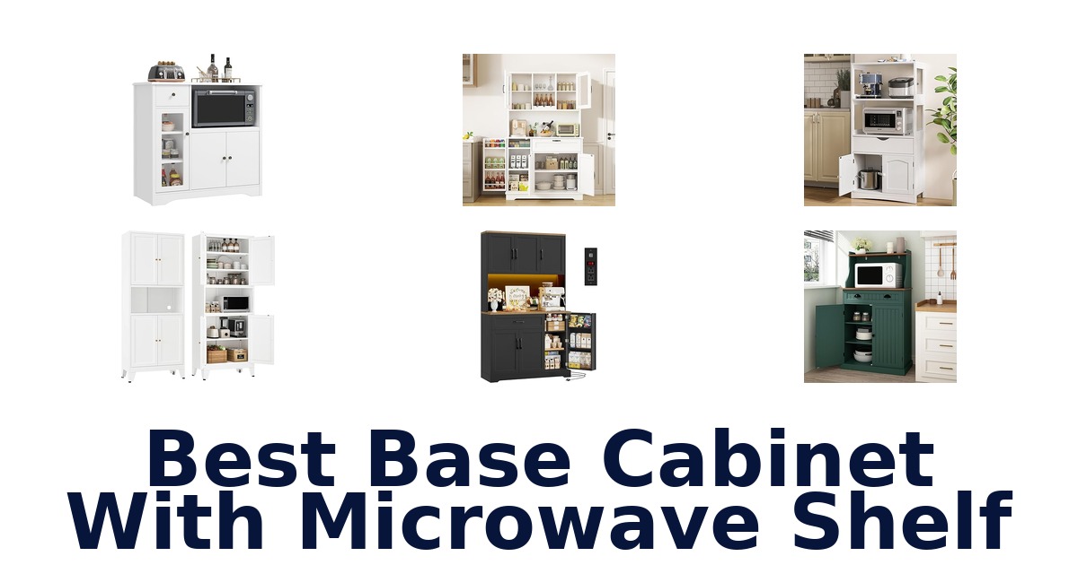 best base cabinet with microwave shelf