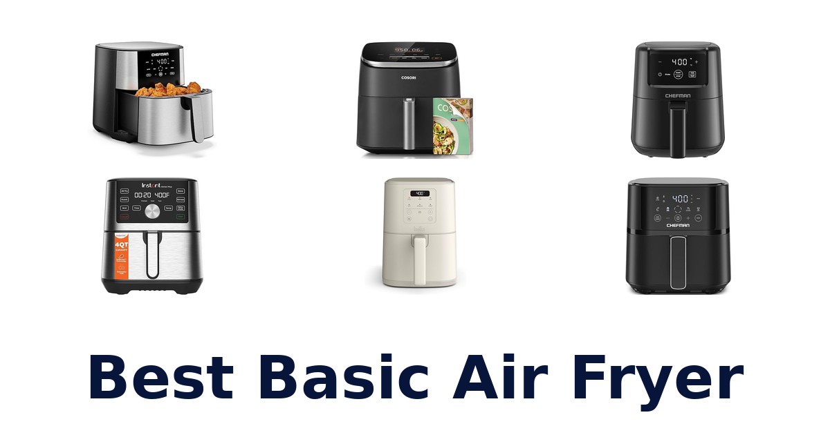 best basic air fryer