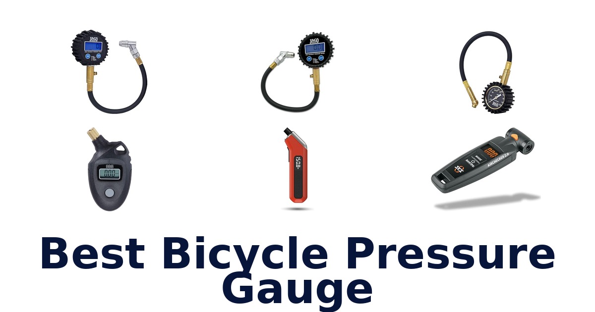 best bicycle pressure gauge