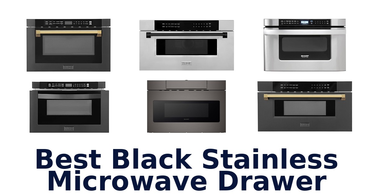 best black stainless microwave drawer