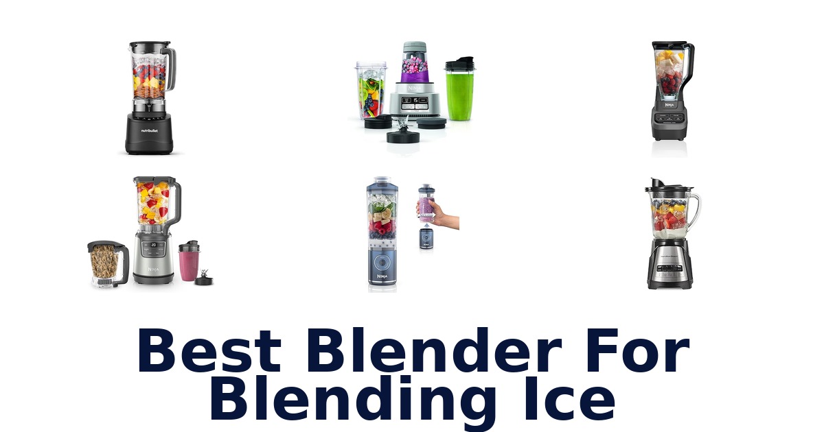 best blender for blending ice