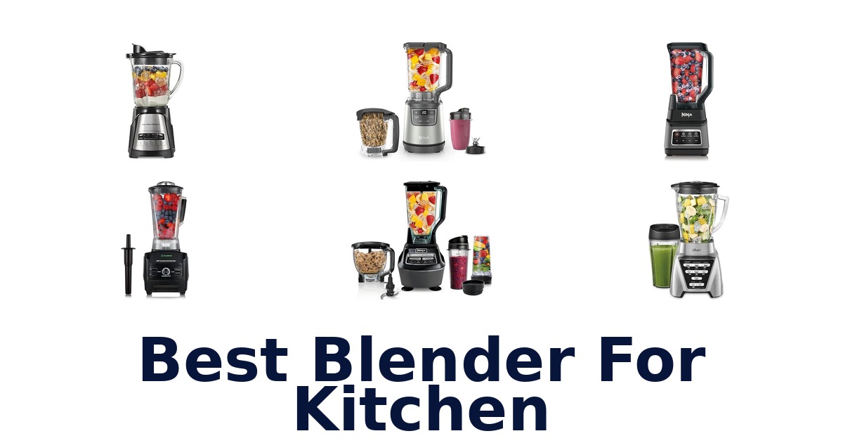 best blender for kitchen
