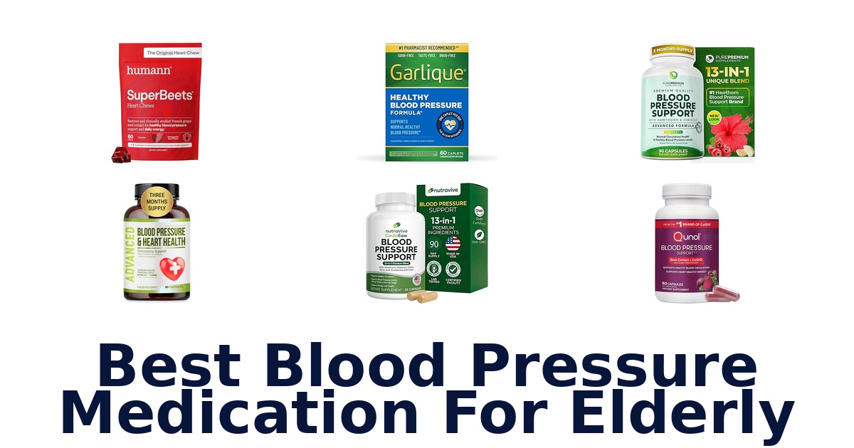 best blood pressure medication for elderly