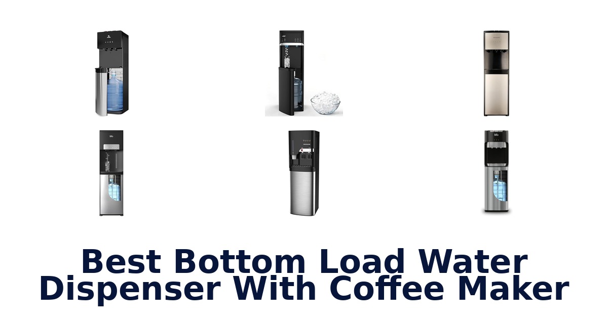 Best Bottom Load Water Dispensers with Coffee Maker