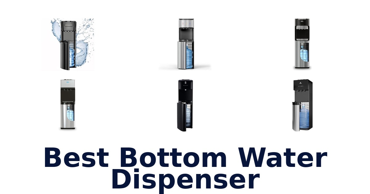 Best Bottom Water Dispensers: Top 10 Picks for 2026
