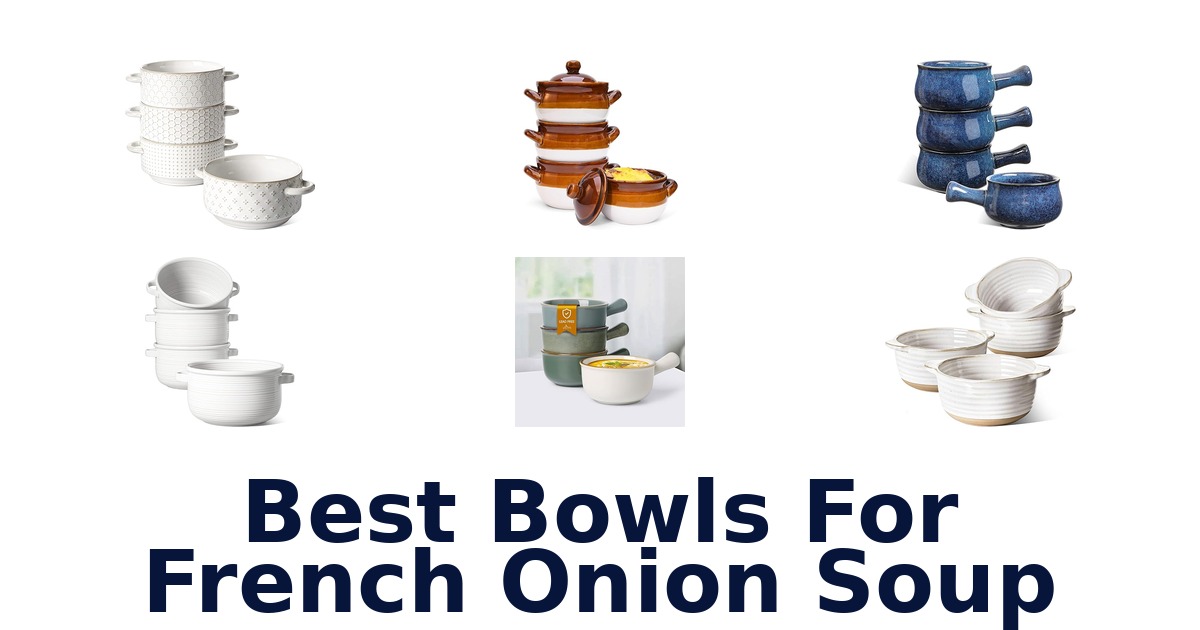 best bowls for french onion soup