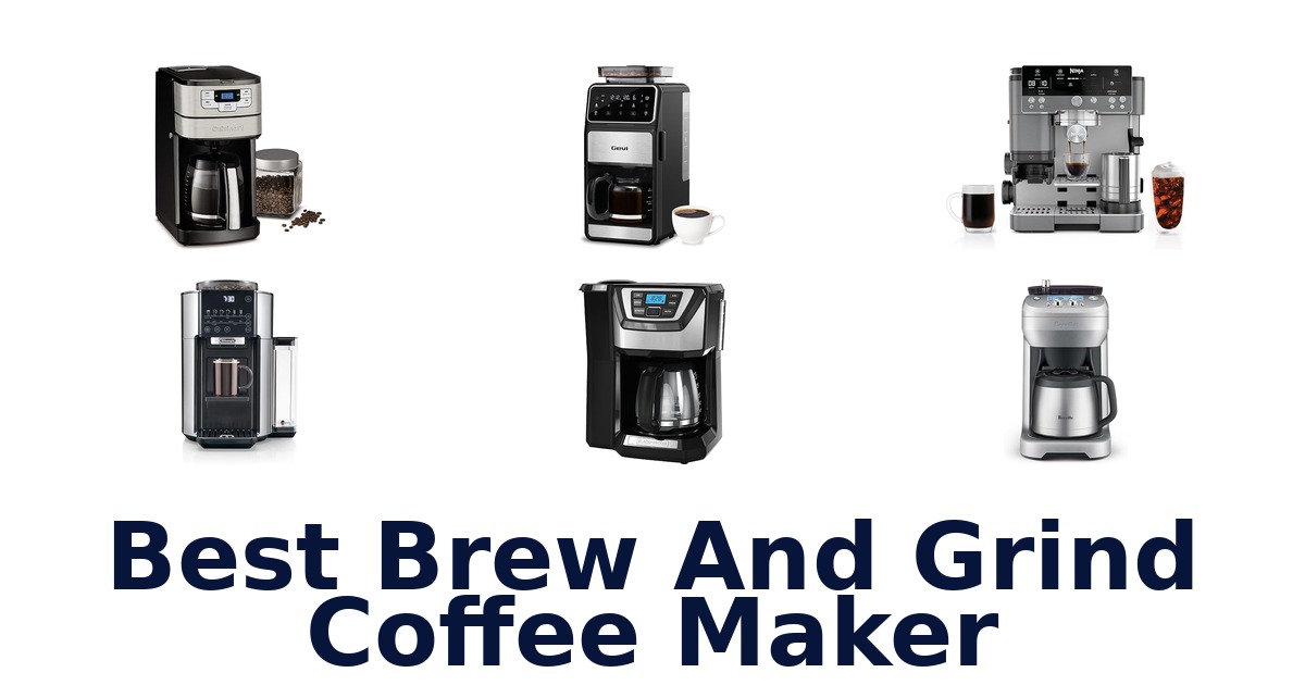 best brew and grind coffee maker