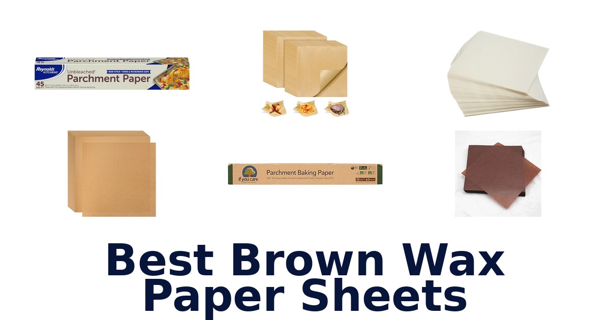 best brown wax paper sheets