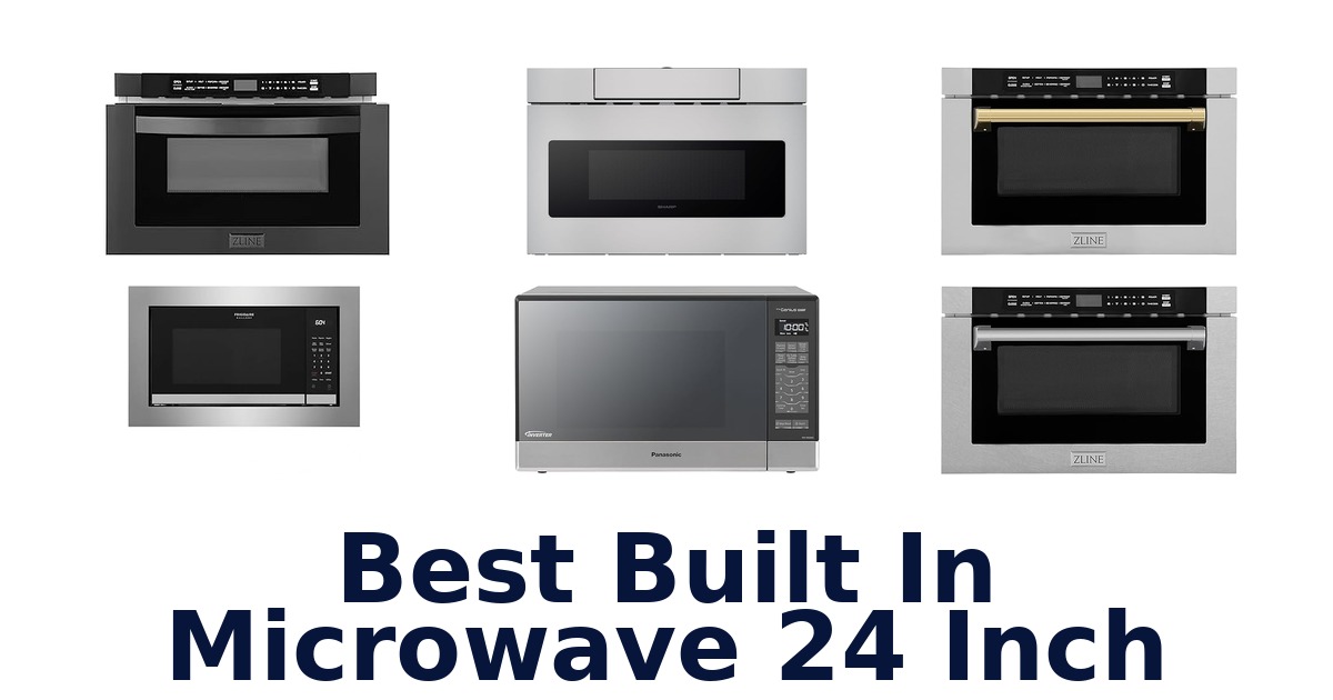 best built in microwave 24 inch