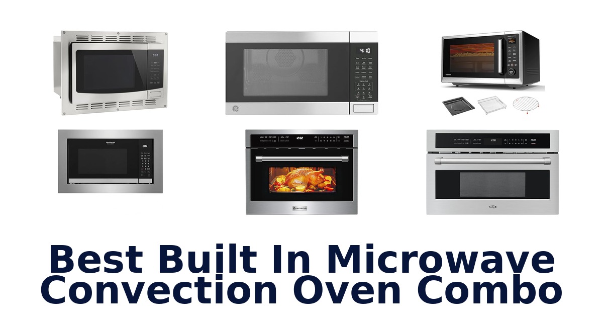 best built in microwave convection oven combo