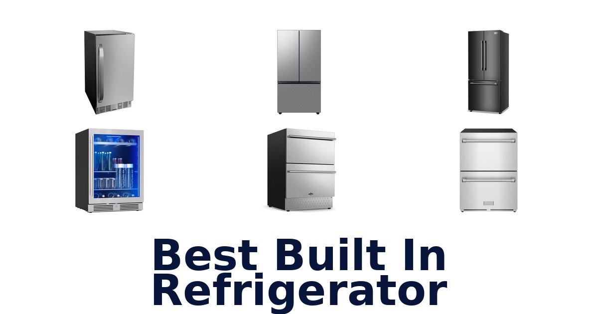 best built in refrigerator