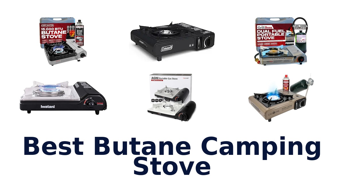 Best Butane Camping Stoves: Top 10 Picks