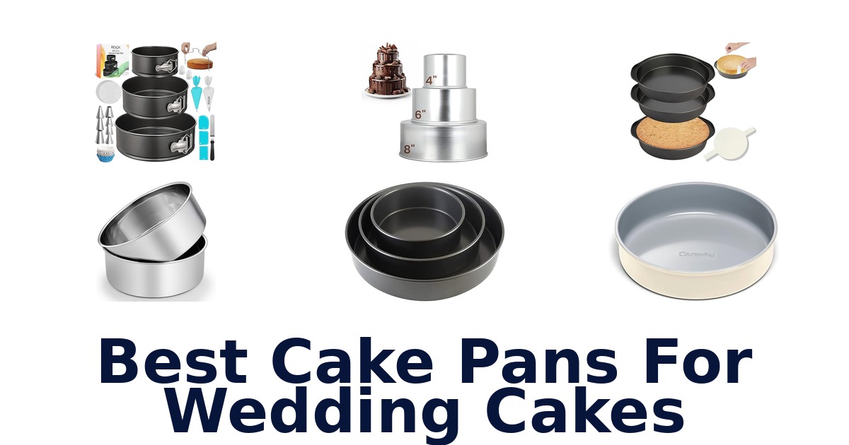 best cake pans for wedding cakes