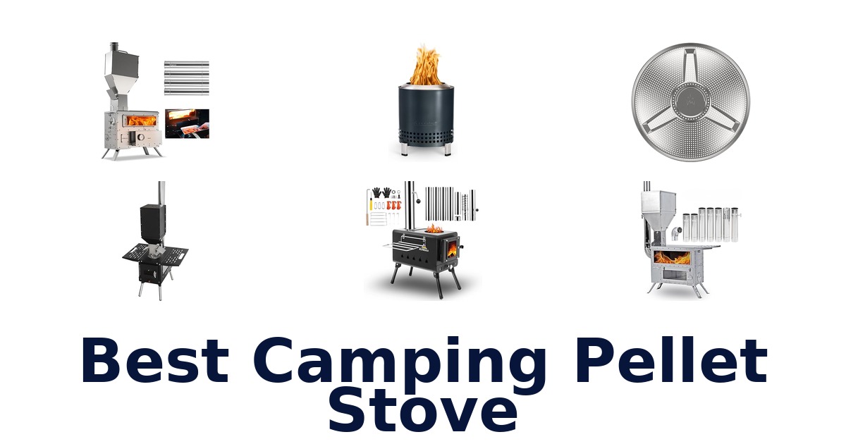 Best 10 Camping Pellet Stoves