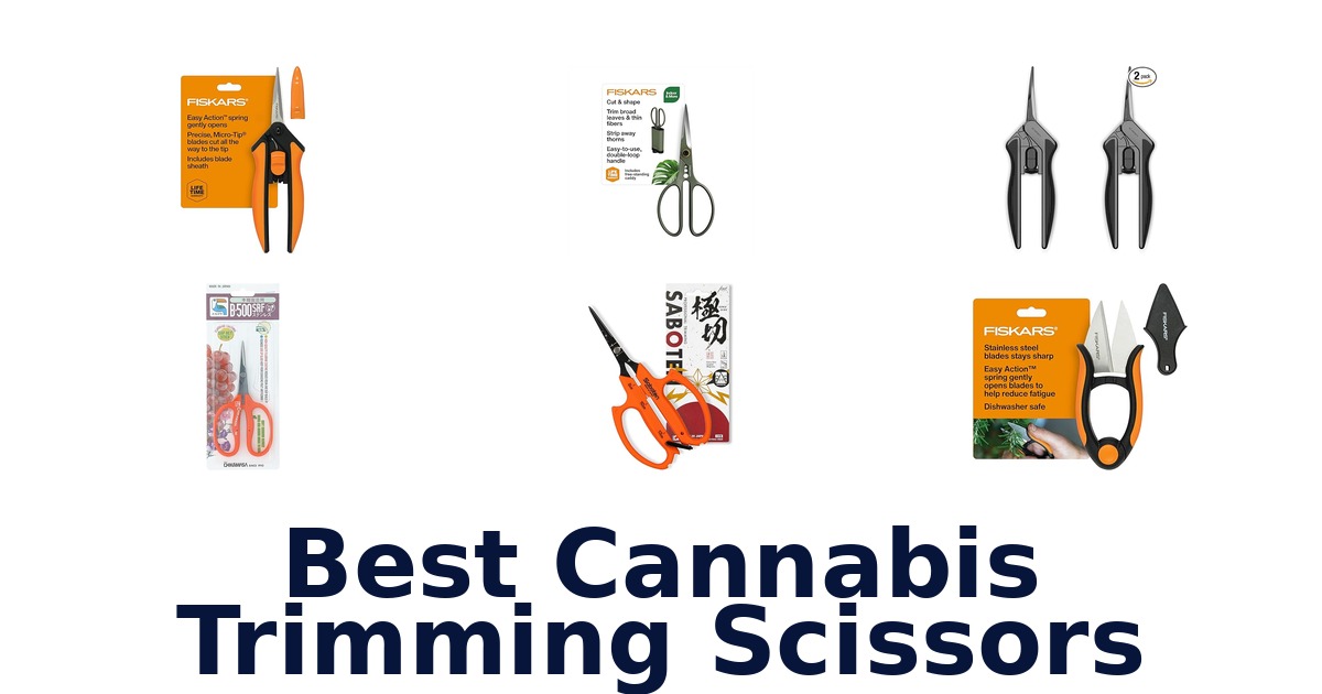 best cannabis trimming scissors