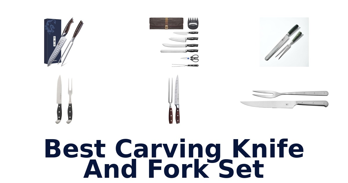 best carving knife and fork set