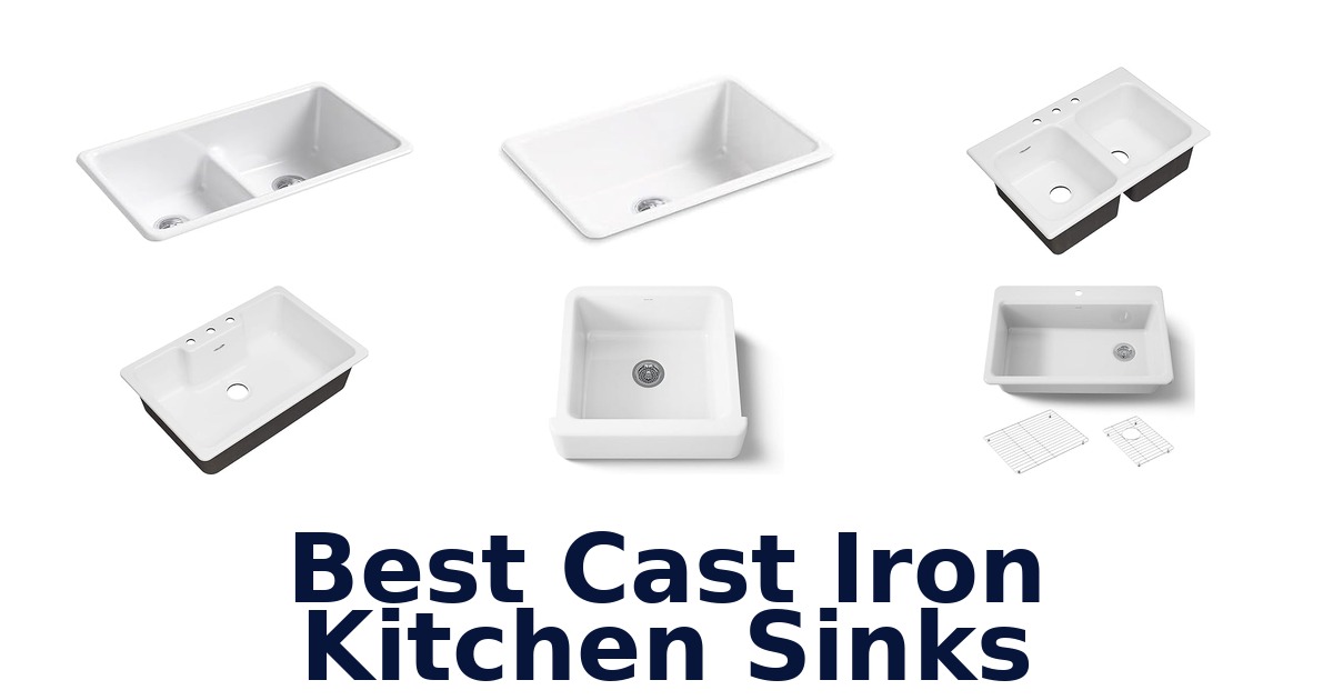 BEST Cast Iron Kitchen Sinks: Top 10 Picks for 2026