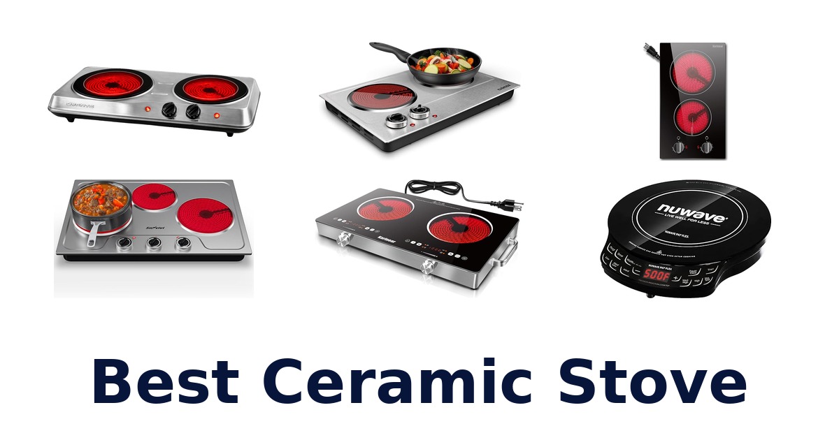 Best Ceramic Stoves: Top 10 Picks