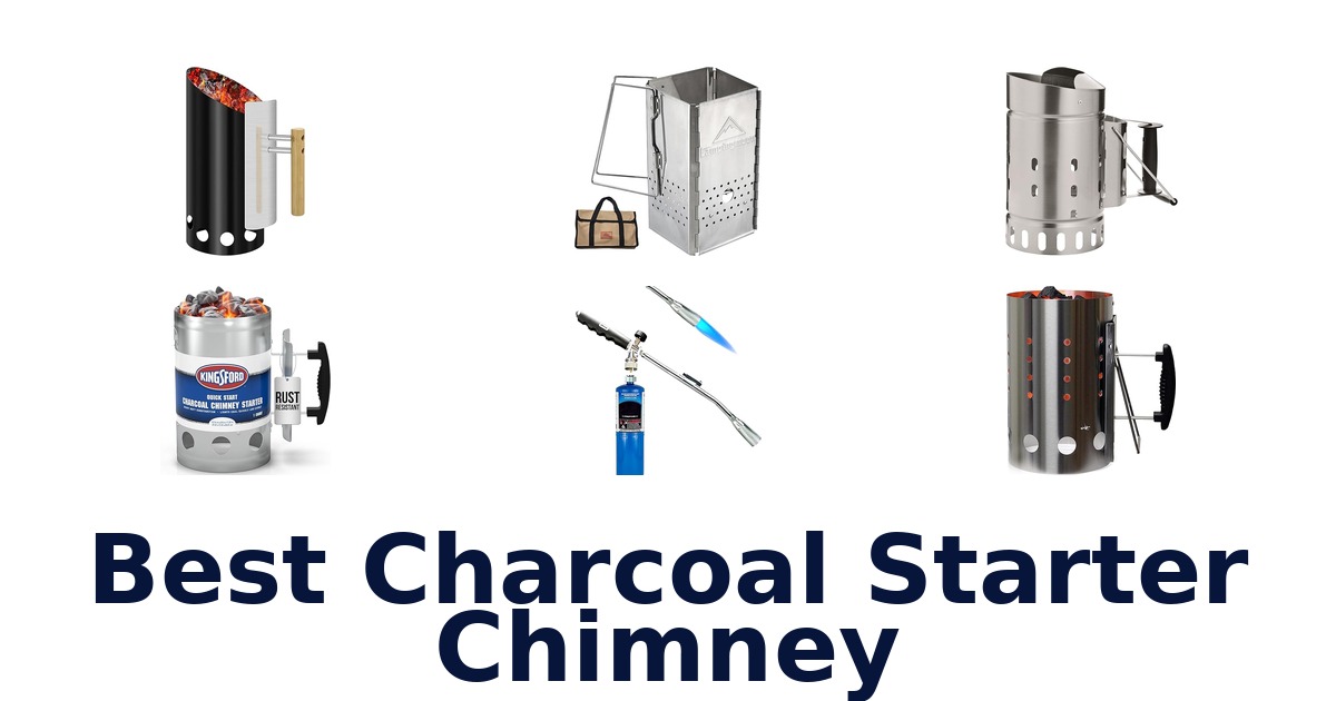 Best Charcoal Starters: Top 10 Picks
