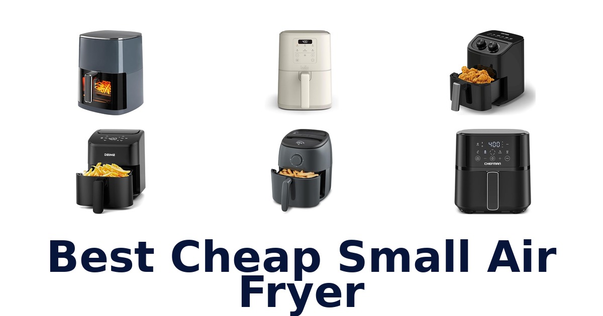 best cheap small air fryer