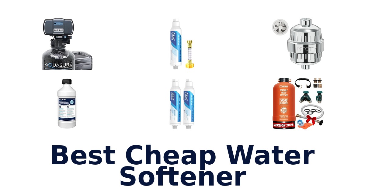BEST Cheap Water Softeners: Top 10 Picks for 2026