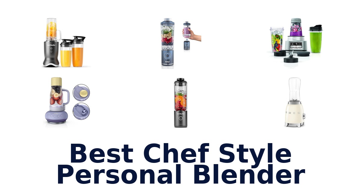best chef style personal blender