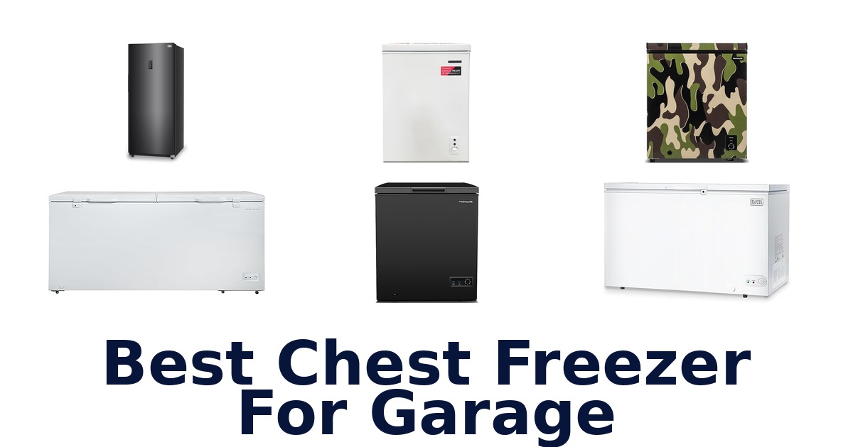 best chest freezer for garage