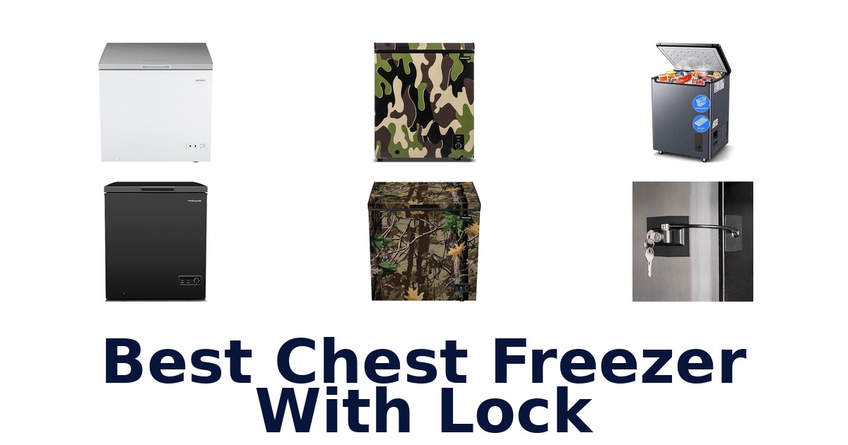 best chest freezer with lock