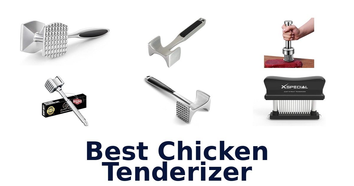 best chicken tenderizer