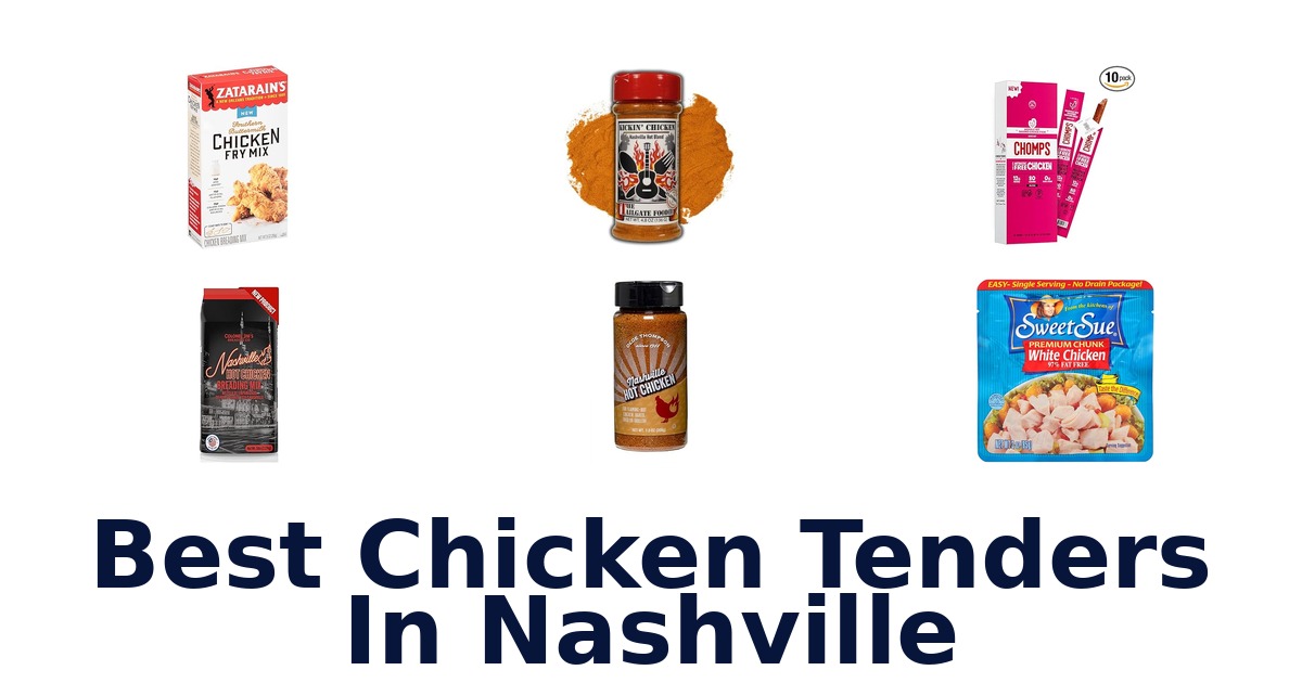 best chicken tenders in nashville