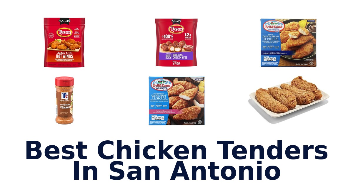best chicken tenders in san antonio