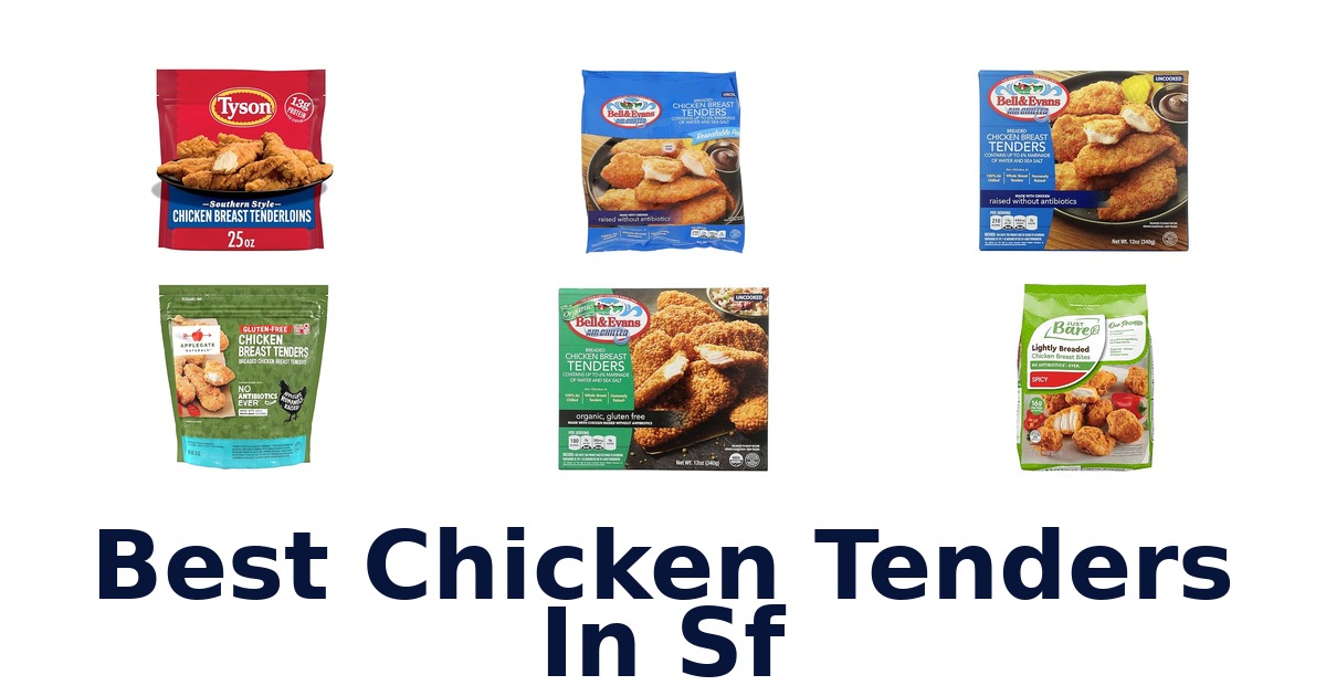 best chicken tenders in sf