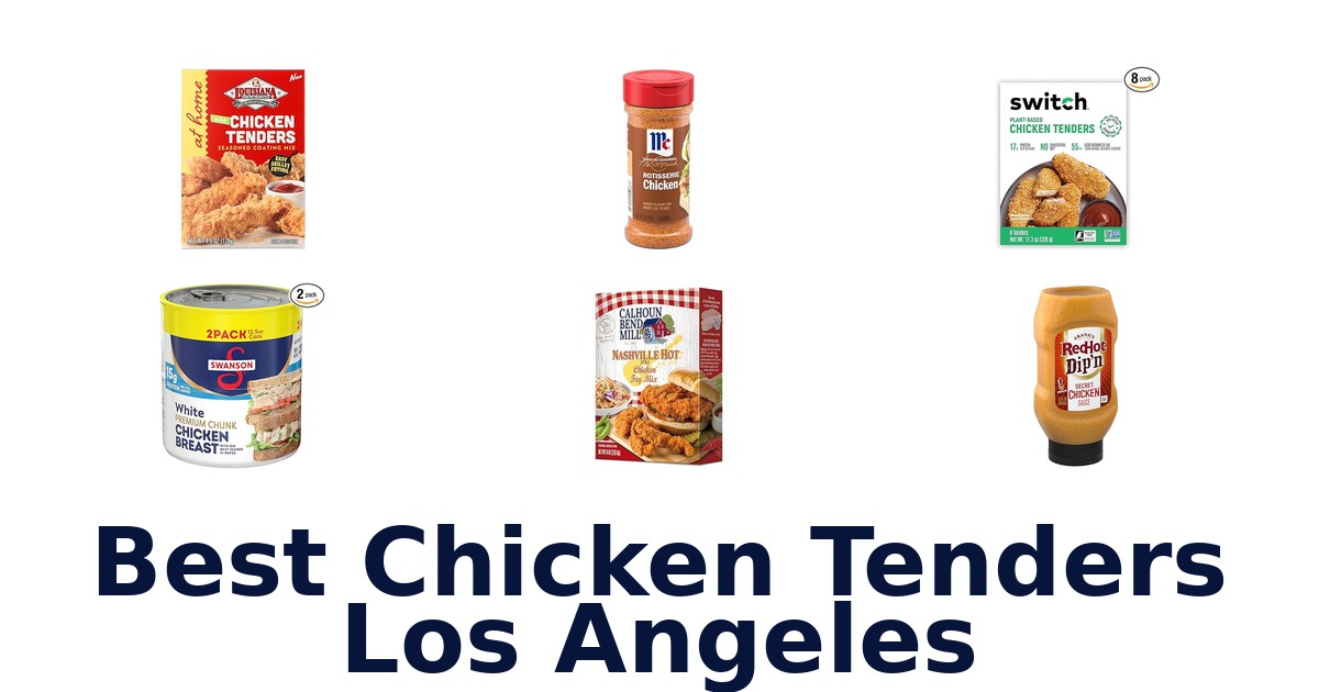best chicken tenders los angeles