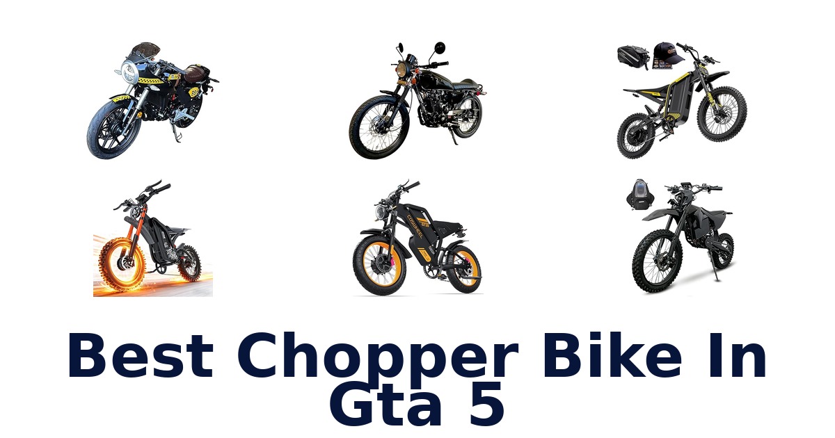 best chopper bike in gta 5
